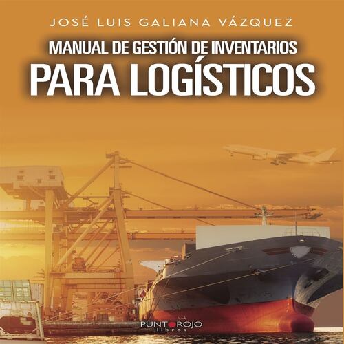 Manual de Gestión de Inventarios para Logísticos