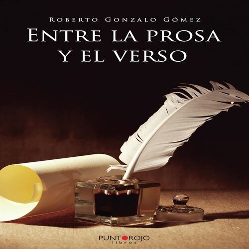 Entre la prosa y el verso