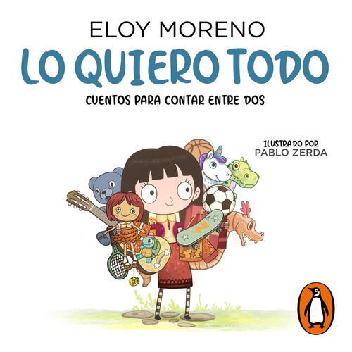 Lo quiero todo (Colección Cuentos para contar entre dos)
