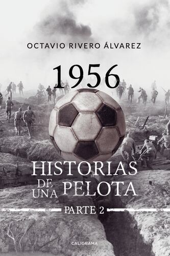 1956 Historias de la pelota. Parte 2