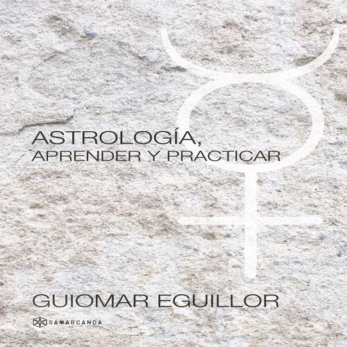 Astrología, aprender y practicar