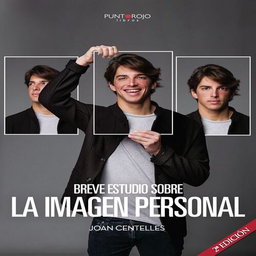 BREVE ESTUDIO SOBRE LA IMAGEN PERSONAL