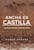 Ancha es Castilla
