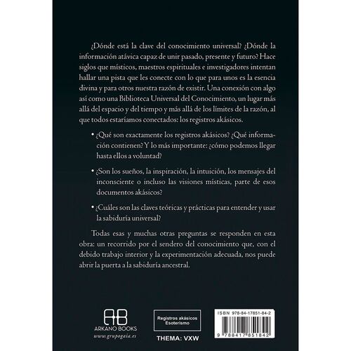 Registros akásicos. Fundamentos y claves para acceder a la memoria del Universo