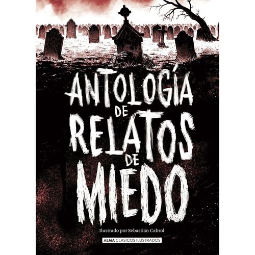 Antología de relatos de miedo