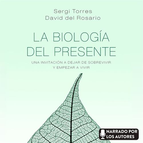 La biología del presente