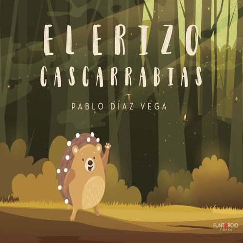 El erizo cascarrabias