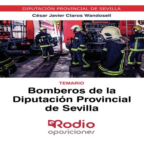 Bomberos de la Diputación Provincial de Sevilla. Temario
