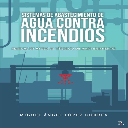Sistemas de abastecimiento de agua contra incendios