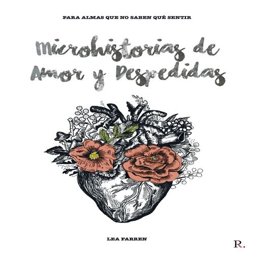 Microhistorias de amor y despedidas