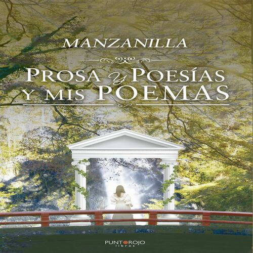 Prosa y Poesías y Mis poemas