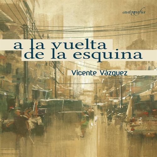 A la vuelta de la esquina