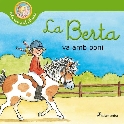 La Berta va amb poni (El món de la Berta)