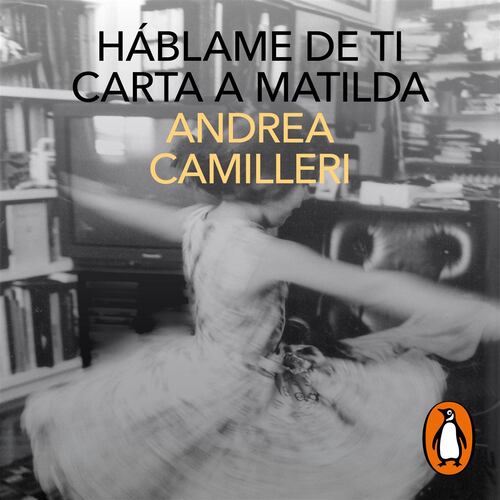 Háblame de ti. Carta a Matilda