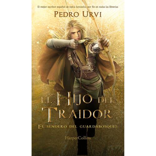 El hijo del traidor: (El sendero del guardabosques, Libro 1)