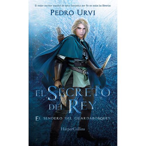 El secreto del rey: (El sendero del guardabosques, Libro 2)