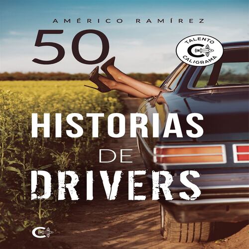 50 historias de drivers