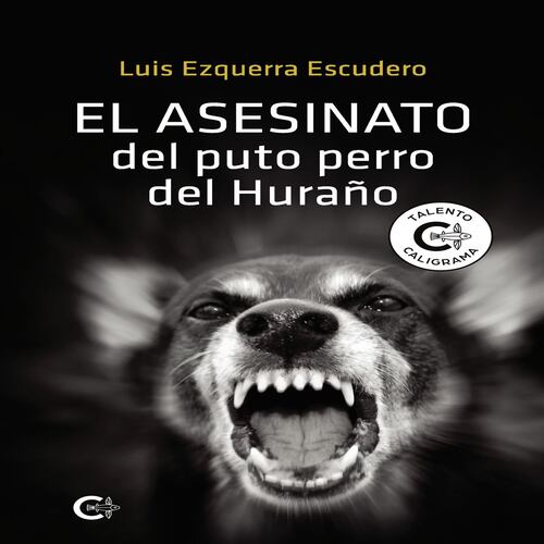 El asesinato del puto perro del Huraño