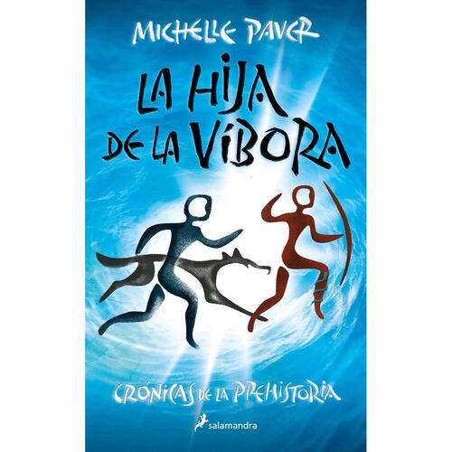 La hija de la víbora (Crónicas de la Prehistoria 7)