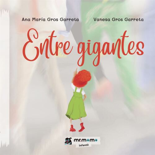 Entre gigantes - Tapa dura