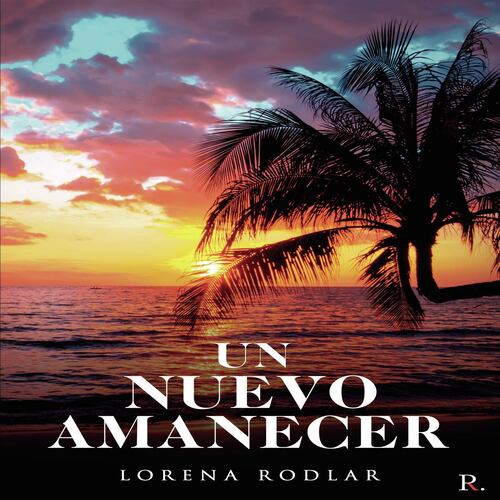 Un nuevo amanecer