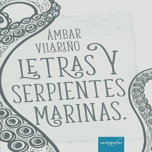Letras y serpientes marinas