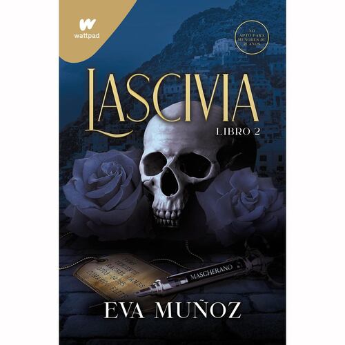Lascivia. Libro 2 (Pecados placenteros 1)