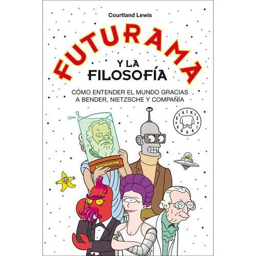 Futurama y La Filosofía