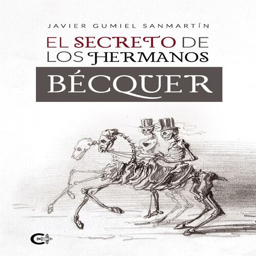 El secreto de los hermanos Bécquer