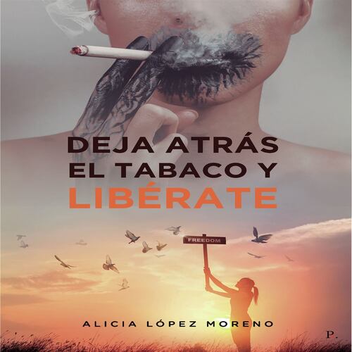 Deja atrás el tabaco y libérate