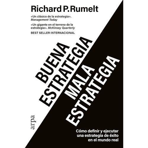 Buena estrategia. Mala estrategia
