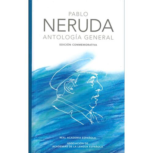 Pablo Neruda antología general