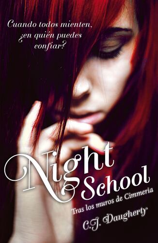 Tras los muros de Cimmeria (Night School 1)