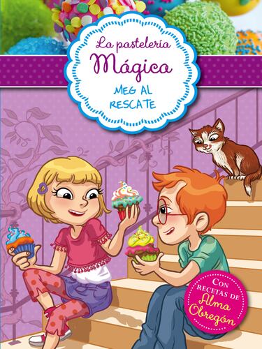 Meg al rescate (Serie La pastelería mágica 2)