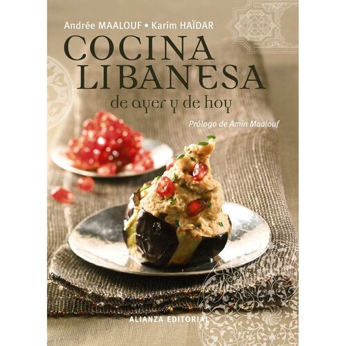 La cocina libanesa de ayer y hoy