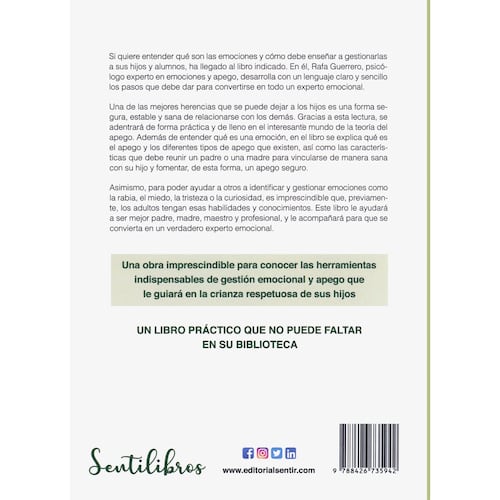 Educación Emocional y Apego. Pautas Prácticas para Gestionar Las Emociones En Casa y En El Aula / 3 Ed.