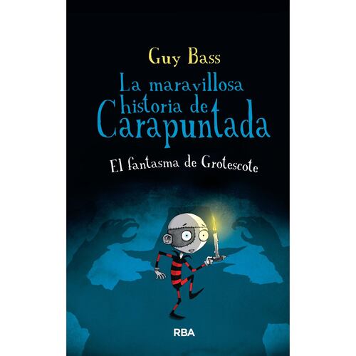 Maravillosa Historia De Carapuntada 3, La. El Fantasma De Grotescote