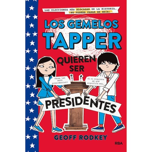 Los gemelos Tapper quieren ser presidentes