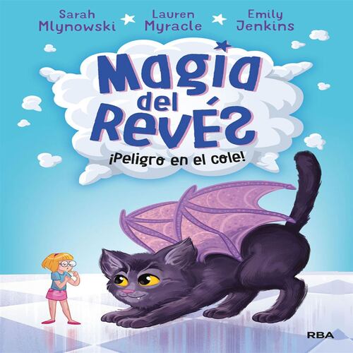 ¡Peligro en el cole! (Magia del revés 2)