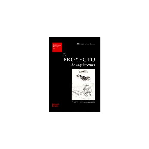 Proyecto De Arquitectura. Concepto, Procesos Y Representación, El  (Eua 16)