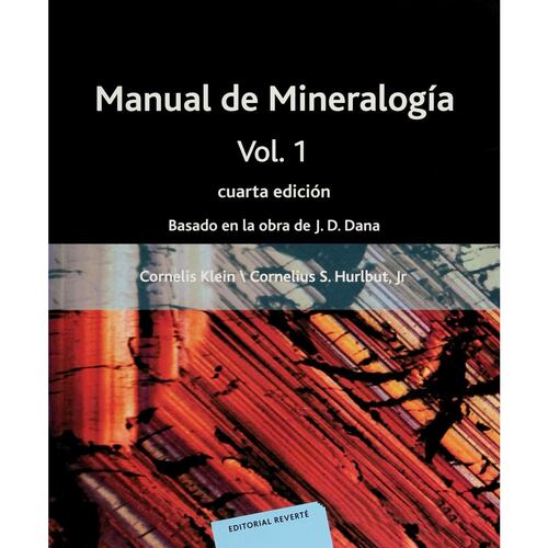 Manual Mineralogía De Dana 4ª Ed. Vol. 1