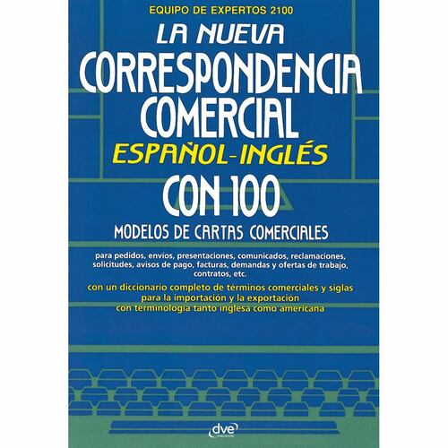 La nueva correspondencia comercial español - inglés