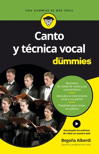 Canto y técnica vocal para Dummies