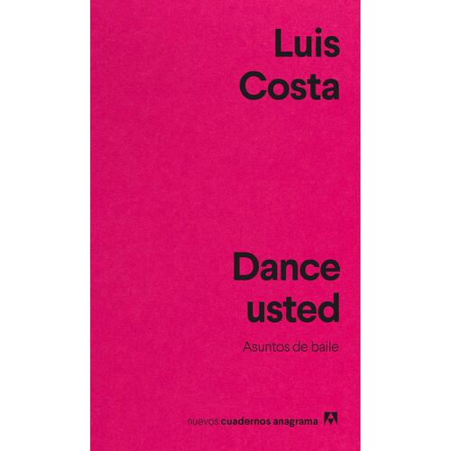 Dance usted. Asuntos de baile