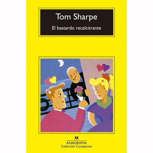 El bastardo recalcitrante