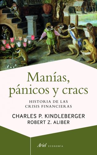 Manías, pánicos y cracs