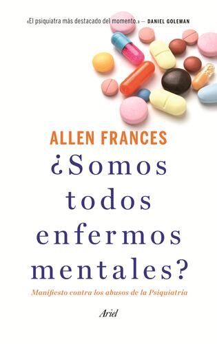 ¿Somos todos enfermos mentales?