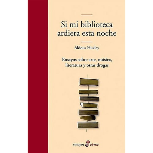 Si mi biblioteca ardiera esta noche