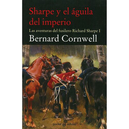 Sharpe y el águila del Imperio