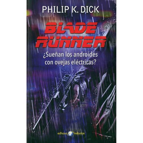 Blade Runner ¿Sueñan los androides con ovejas eléctricas?